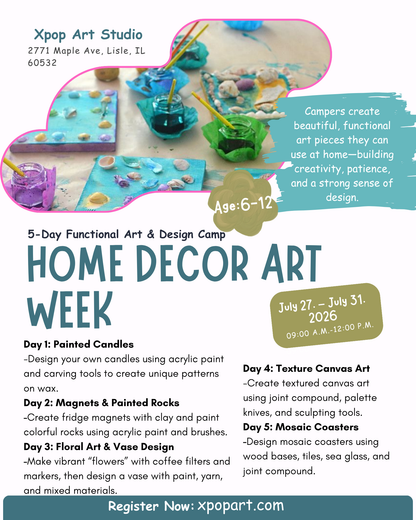 Home Decor Art | July 27- July 31